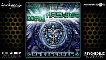 Man Machine – Reintegrate (ovnicd003 / Ovnimoon Records) ::[Full Album / HD]::