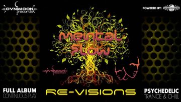 Mental Flow – Revisions (ovniep146 / Ovnimoon Records) ::[Full Album / HD]::