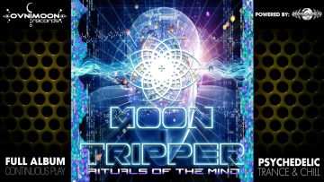 Moon Tripper – Rituals of the Mind (ovniep115 / Ovnimoon Records) ::[Full Album / HD]::