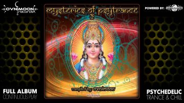 Mysteries Of Psytrance v2 By Ovnimoon (ovnicd022 / Ovnimoon Records) ::[Full Album / HD]::