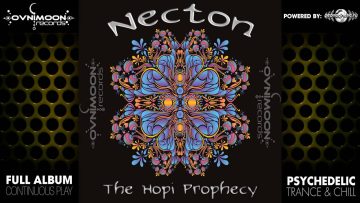 Necton – The Hopi Prophecy (ovniep070 / Ovnimoon Records) ::[Full Album / HD]::