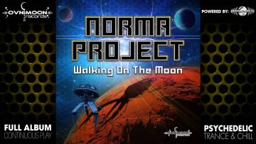 Norma Project – Walking on the Moon (ovniep106 / Ovnimoon Records) ::[Full Album / HD]::