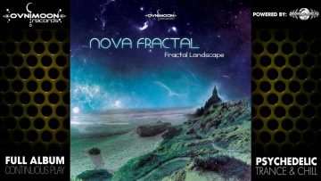 Nova Fractal – Fractal Landscape (ovnicd041 / Ovnimoon Records) ::[Full Album / HD]::