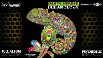 Party Heroes – Dreamology (ovniep154 / Ovnimoon Records) ::[Full Album / HD]::