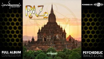 Paz 2 by Ovnimoon & Itzadragon –  (ovnicd081 / Ovnimoon Records) ::[Full Album / HD]::