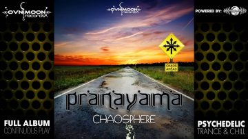 Pranayama – Chaosphere (ovniep049 / Ovnimoon Records) ::[Full Album / HD]::