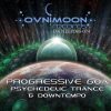 Progressive Goa & Psychedelic Trance – Ovnimoon Records EPs065-074 (ovniLP007) ::[Full Album / HD]::