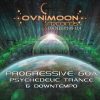 Progressive Goa & Psychedelic Trance – Ovnimoon Records EPs105-114 (ovniLP011) ::[Full Album / HD]::