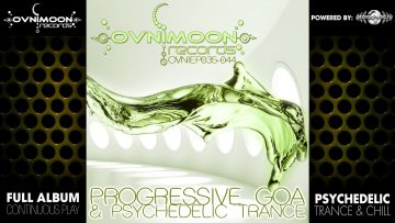 Progressive Goa & Psychedelic Trance – Ovnimoon Records EPs035-044 (ovniLP004) ::[Full Album / HD]::