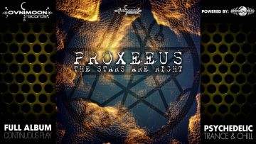 Proxeeus – The Stars are Right (ovniep189 / Ovnimoon Records) ::[Full Album / HD]::