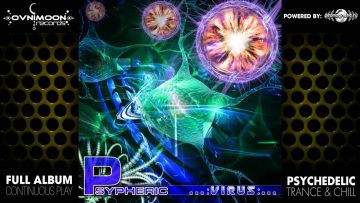 Psypheric – Virus (ovniLP903 / Ovnimoon Records) ::[Full Album / HD]::