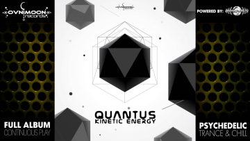 Quantus – Kinetic Energy (ovniep213 / Ovnimoon Records) ::[Full Album / HD]::