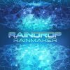 Raindrop – Rainmaker (ovniep192 / Ovnimoon Records) ::[Full Album / HD]::
