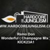 Remo Don – Wonderful ( Champagne Mix ) – www.hardcorejunglism.com