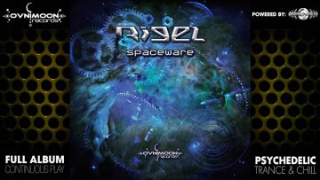 Rigel – Spaceware (ovnicd010 / Ovnimoon Records) ::[Full Album / HD]::