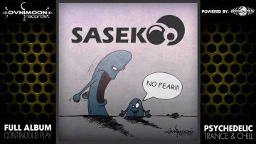 Sasek – No Fear (ovniep089 / Ovnimoon Records) ::[Full Album / HD]::