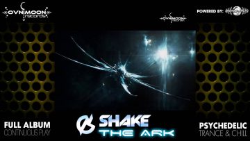 Shake – The Ark (ovniep092 / Ovnimoon Records) ::[Full Album / HD]::