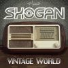 Shogan – Vintage World (ovniep143 / Ovnimoon Records) ::[Full Album / HD]::