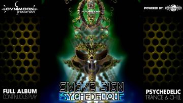 Smoke Sign – Psychedelique (ovniep041 / Ovnimoon Records) ::[Full Album / HD]::