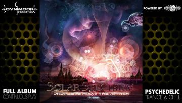 Solar Spectrum – Droplets From The Matrix (ovnicd070 / Ovnimoon Records) ::[Full Album / HD]::