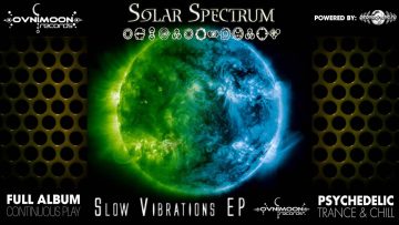 Solar Spectrum – Slow Vibrations EP (ovniep017 / Ovnimoon Records) ::[Full Album / HD]::