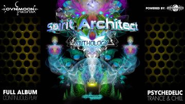 Spirit Architect – Anthology (ovnicd085 / Ovnimoon Records) ::[Full Album / HD]::