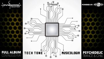 Tech Tone – Musicologia (ovniep178 / Ovnimoon Records) ::[Full Album / HD]::