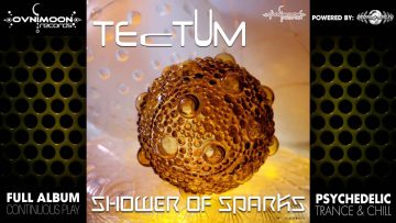 Tectum – Shower of Sparks (ovniep060 / Ovnimoon Records) ::[Full Album / HD]::