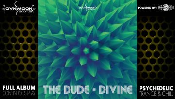 The Dude – Devine (ovniep127 / Ovnimoon Records) ::[Full Album / HD]::