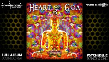 The Heart of Goa V3 –  (ovnicd096 / Ovnimoon Records) ::[Full Album / HD]::