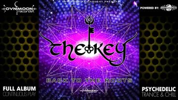 The Key – Back to the Roots (ovniep209 / Ovnimoon Records) ::[Full Album / HD]::