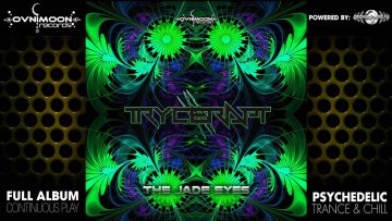 Trycerapt – Jade Eyes (ovniep221 / Ovnimoon Records) ::[Full Album / HD]::