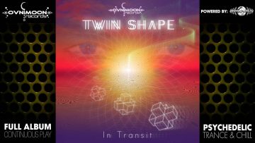 Twin Shape – In Transit (ovniep086 / Ovnimoon Records) ::[Full Album / HD]::