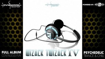 Wizack Twizack – IV (ovnicd011 / Ovnimoon Records) ::[Full Album / HD]::