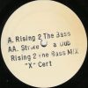 X Cert – Rising 2 the Bass (Mix)