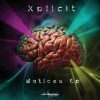 Xplicit – Matices Ep (ovniep042 / Ovnimoon Records) ::[Full Album / HD]::