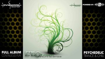 ZeoLogic – Specific Sensations (ovniep131 / Ovnimoon Records) ::[Full Album / HD]::