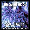 Zybex – Alien Resistance (ovniep003 / Ovnimoon Records) ::[Full Album / HD]::