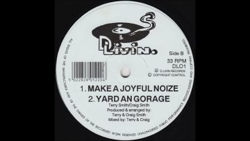 D-Livin – Yard an Gorage