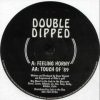 double dipped – feeling horny/touch of 89