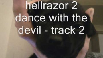 hellrazor 2 dance with the devil track 2
