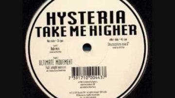Hysteria – Take Me Higher