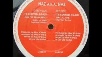 Naz a.k.a Naz – It Started Again