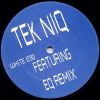 Tekniq (feat EQ Remx) F Project (WHITE003 Side A)