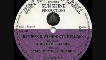 Sunshine Productions – Above The Clouds (DJ Vibes and Wishdokta Remix)