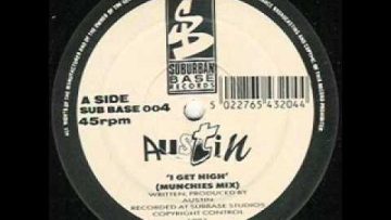 Austin – I Get High.mp4
