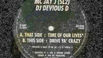 devious D and Jay J – Drive Ya Crazy
