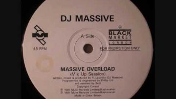 DJ Massive – Massive Overload (Mix Up Session)