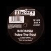 Insomnia-Raise the roof