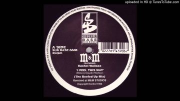 MandM Featuring Rachel Wallace – I Feel This Way